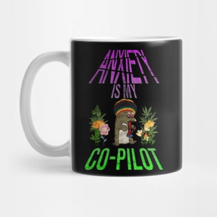 Anxiety Is My Co-Pilot (Distressed Stoner) Mug